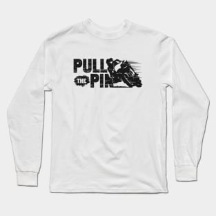 'Pull The Pin' Motorcycle Racing Design Long Sleeve T-Shirt